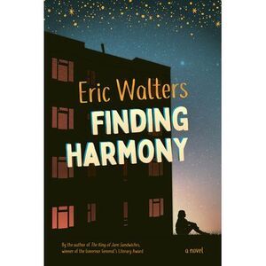 Finding Harmony -- Eric Walters